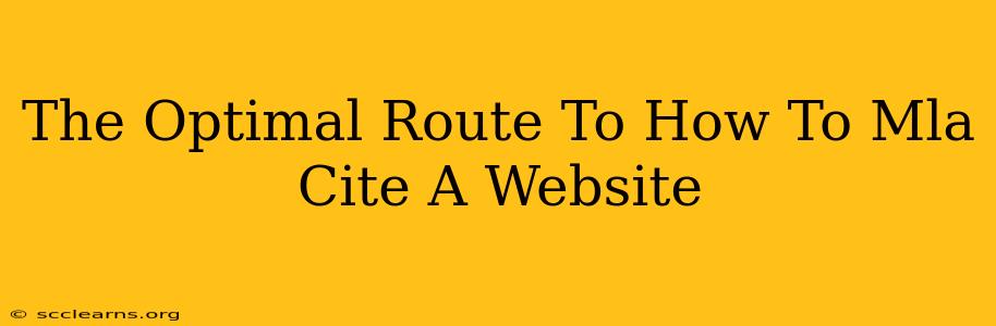 The Optimal Route To How To Mla Cite A Website