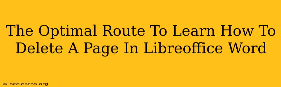 The Optimal Route To Learn How To Delete A Page In Libreoffice Word