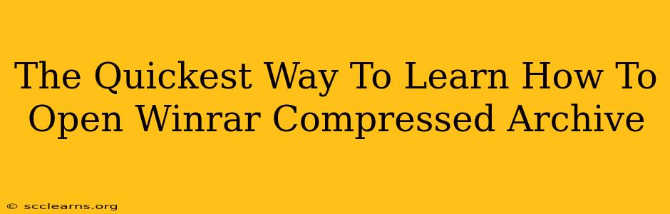 The Quickest Way To Learn How To Open Winrar Compressed Archive