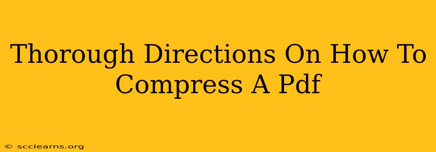 Thorough Directions On How To Compress A Pdf