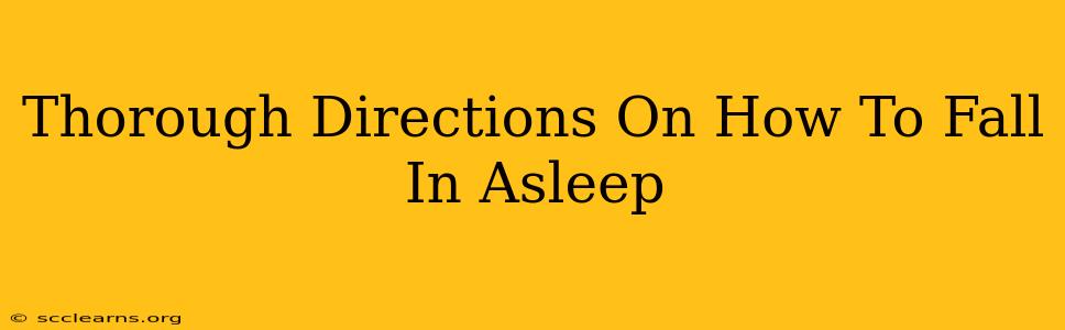 Thorough Directions On How To Fall In Asleep