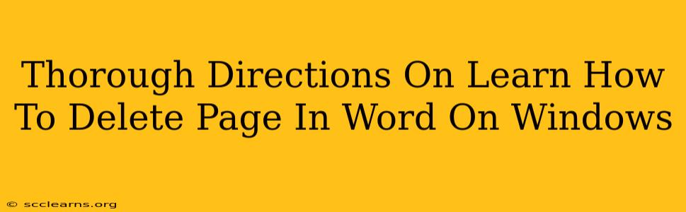Thorough Directions On Learn How To Delete Page In Word On Windows