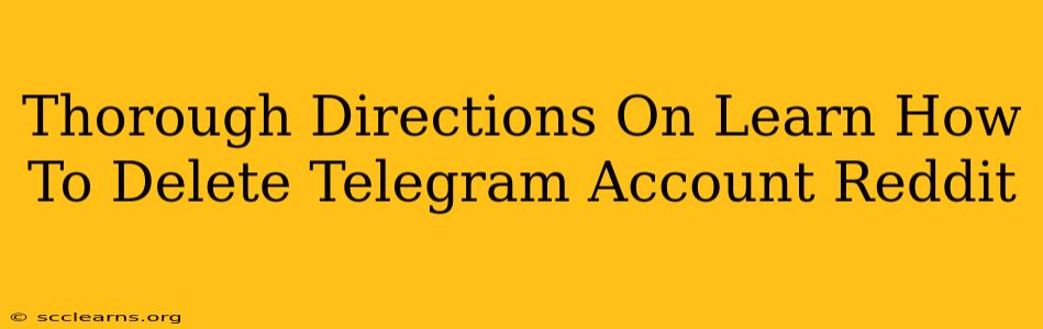 Thorough Directions On Learn How To Delete Telegram Account Reddit