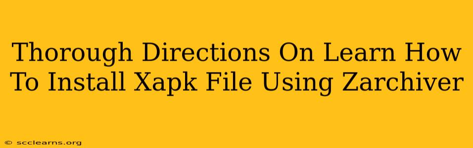 Thorough Directions On Learn How To Install Xapk File Using Zarchiver