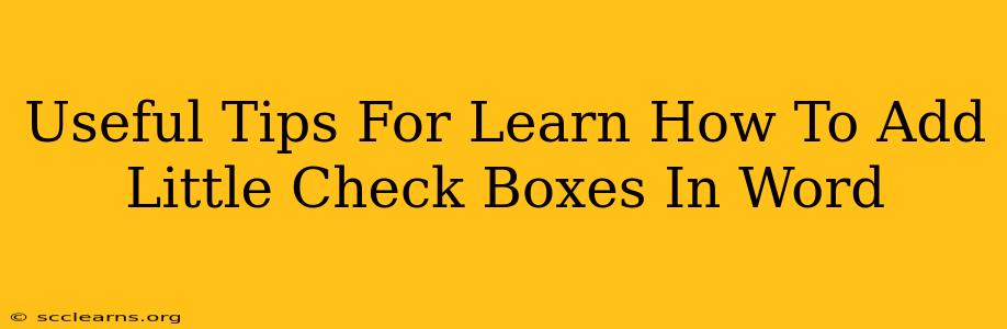 Useful Tips For Learn How To Add Little Check Boxes In Word